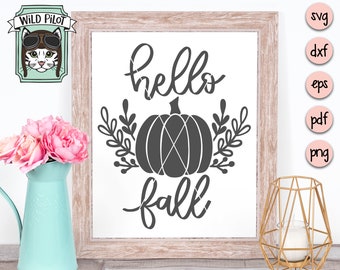 Hello Fall SVG, Pumpkin SVG, Fall svg file, Fall cut file, Fall wreath cut file, Hello Fall vector, laurel, fall, harvest
