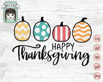 Happy Thanksgiving SVG, Pumpkin SVG, Thanksgiving PNG, Pumpkin png, Pumpkin Clipart, Thanksgiving Clipart, Autumn svg, Fall svg, Harvest svg