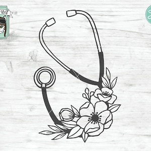 Stethoscope Floral SVG file, Nurse svg file, Nursing svg, Nurse cut file, Flower Stethoscope svg, Stethoscope cut file, Doctor svg, Medical