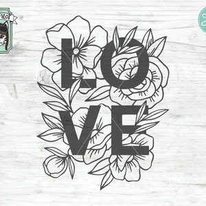 Love SVG file, Valentines Day SVG, Floral SVG file, Flowers svg, Valentines svg file, I love you svg file, floral clipart, flower clipart