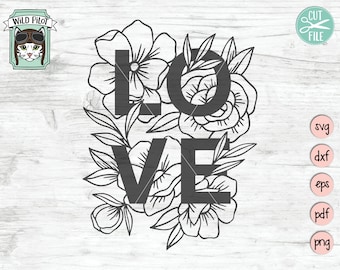 Love SVG file, Valentines Day SVG, Floral SVG file, Flowers svg, Valentines svg file, I love you svg file, floral clipart, flower clipart