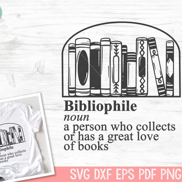 Bibliophile SVG, Books SVG, Book Lover SVG, Reading svg, Teacher svg, Book Lover png, Books png, Reading svg, Librarian svg, Library svg