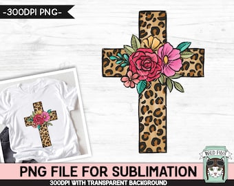 Floral Leopard Cross SUBLIMATION design PNG, Easter Sublimation, Christian sublimation download, Religious png file, Flower Leopard Cross