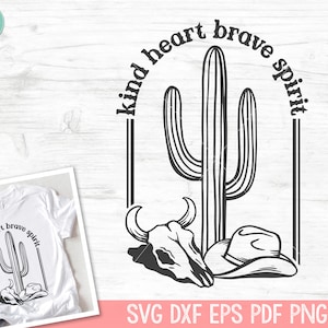 Koning hart dappere geest SVG, Cactus SVG, woestijn scène SVG, cowboyhoed SVG, koe schedel SVG, cactus clipart, woestijn scène clipart, cactus PNG