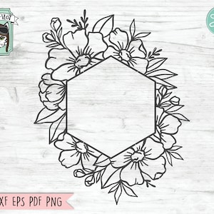 Floral Frame SVG, Floral Frame cut File, Hexagon Flower Frame, Floral Border, Wedding Sign, Flower Monogram frame, Hexagon Flower Frame