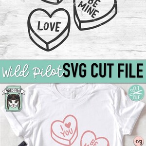 Valentines Day SVG File, Candy Hearts SVG File, Conversation Heart Svg ...
