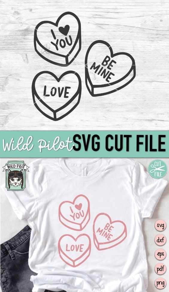 Valentines Day SVG File, Candy Hearts SVG File, Conversation Heart Svg ...