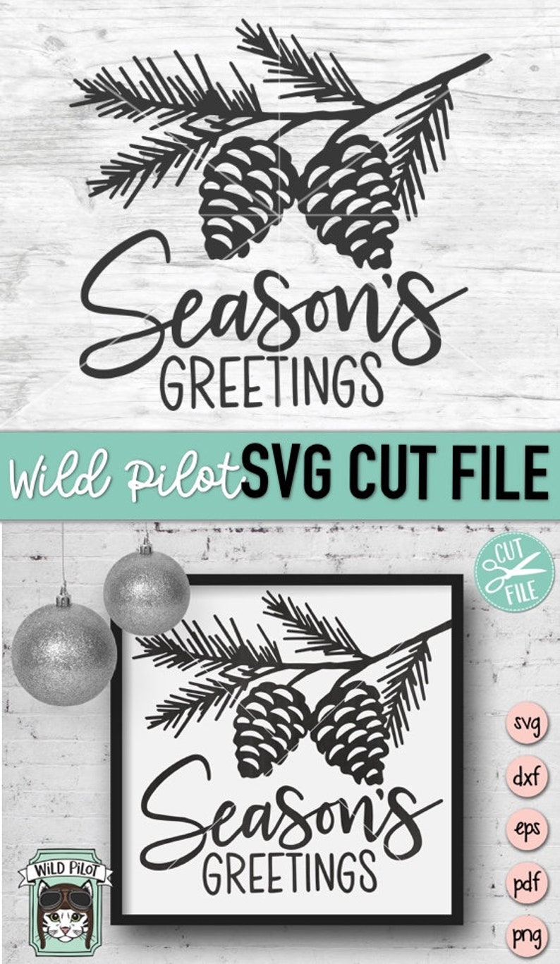 May include: Black and white digital download of a pine branch with pine cones and the text "Season's Greetings".