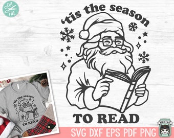May include: Black and white illustration of Santa Claus reading a book with the text 'tis the season to read'.