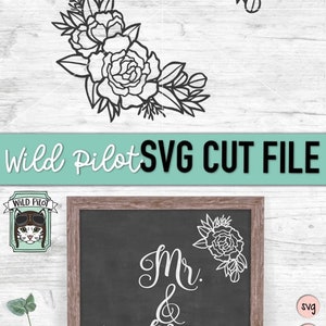 May include: A digital cut file for a wedding sign with the text "Mr. & Mrs." and a floral design. The file is available in SVG, DXF, EPS, PDF, and PNG formats.