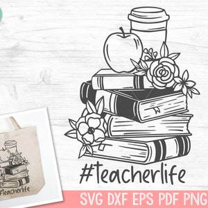 Book SVG, Reading SVG, Teacher Life svg, Apple SVG, Coffee Cup svg, Book Lover svg, Stack of Books svg, Teacher Shirt svg, School svg