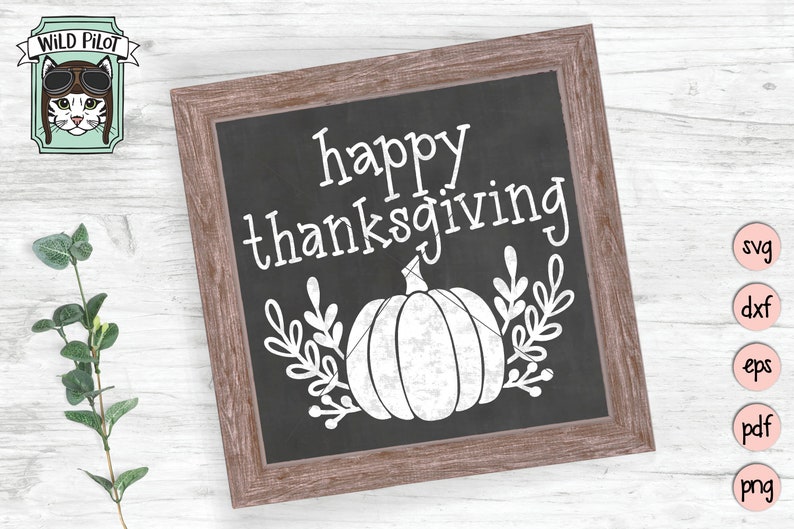 May include: A chalkboard sign with a white wooden frame. The sign says "happy thanksgiving" with a white pumpkin and leaves.