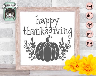 Pumpkin SVG, Happy Thanksgiving SVG, Pumpkin svg file, pumpkin cut file, thanksgiving cut file, laurel, vector, fall, harvest