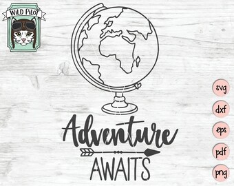 Adventure Awaits SVG, Travel SVG, Adventure Clipart, Adventure Awaits Cut File, Globe SVG, Explorer Clipart svg, Hiking svg, Stencil Designs