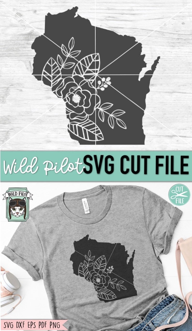 Wisconsin Svg File, Wisconsin Silhouette Svg File, Floral Wisconsin Svg ...