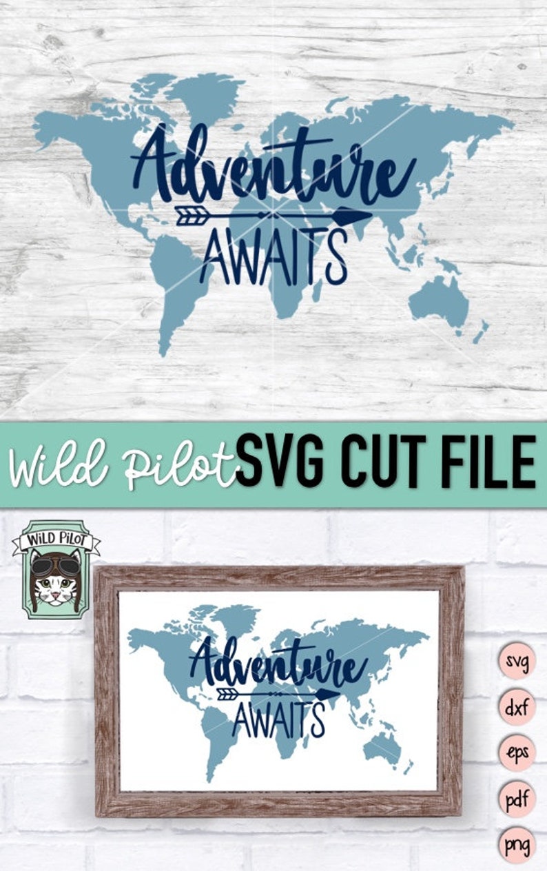 Adventure Awaits SVG file World Map SVG file Adventure | Etsy