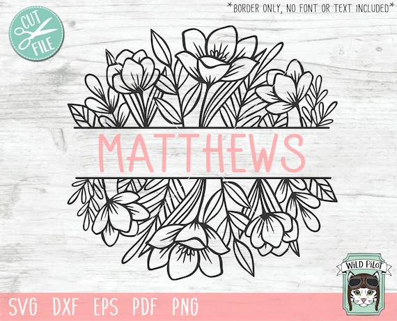 Download Eps Wedding Border Flower Border Svg Floral Monogram Cut File Flower Monogram Flower Svg Split Monogram Dxf Floral Arrangement Svg Clip Art Art Collectibles