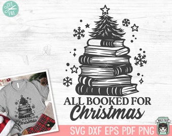 May include: Black and white illustration of a stack of books shaped like a Christmas tree with a star on top. The text "ALL BOOKED FOR CHRISTMAS" is below the tree.