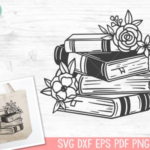 Book SVG, Reading SVG, Floral Books svg, Book Lover SVG, Flower Book svg, Librarian svg, Stack of Books svg, Reading png, Teacher Shirt svg