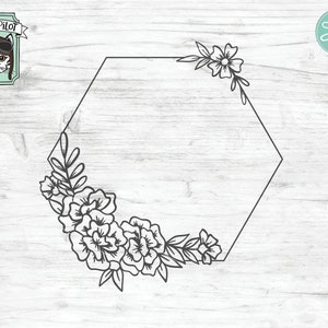 Floral Frame SVG, Floral Frame cut File, Hexagon Flower Frame svg, Floral Wedding Template, Wedding Sign svg, Monogram frame, hexagon frame