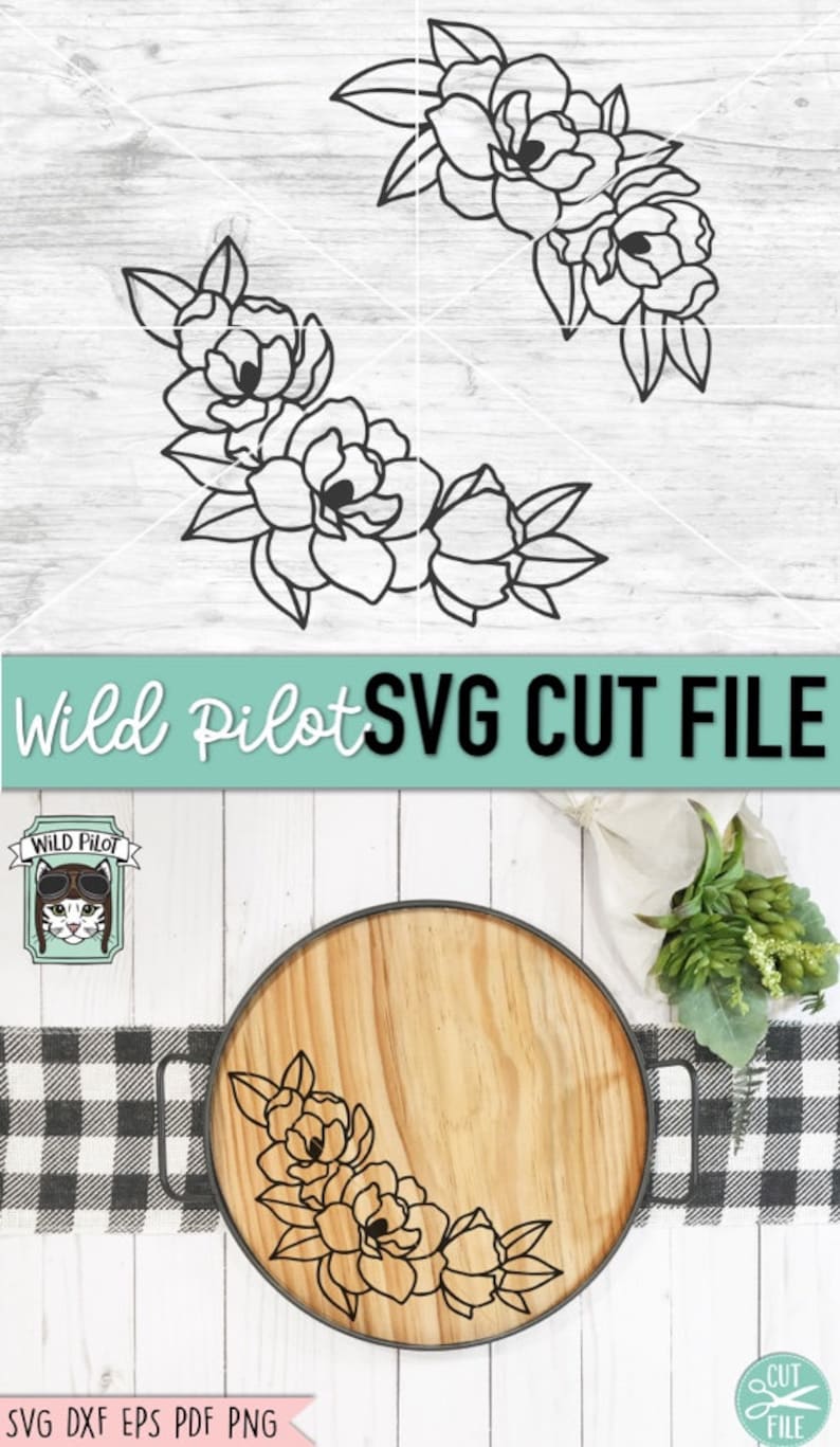 May include: Black and white floral design with five flowers and leaves. The design is shown on a wooden tray with a black metal rim. The text "Wild Pilot SVG CUT FILE" is shown above the tray.