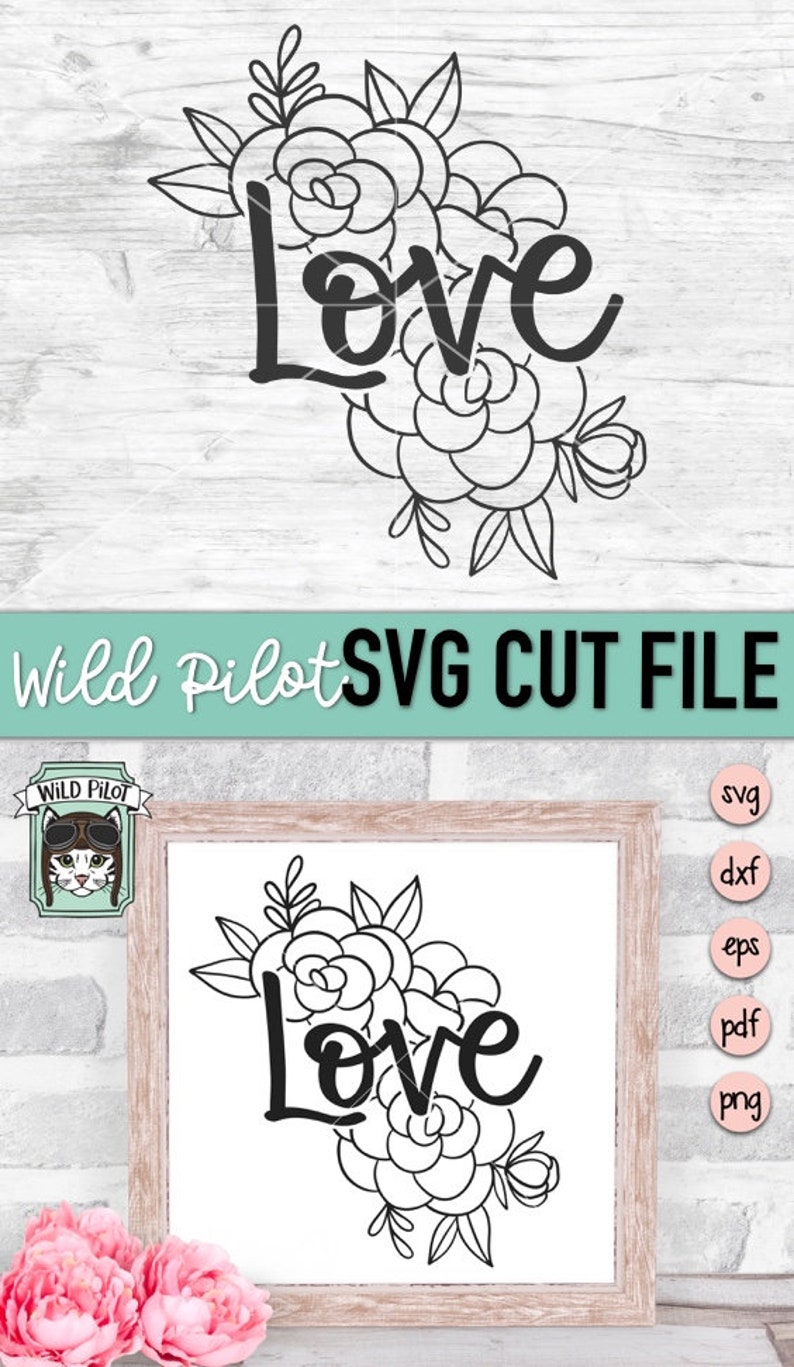 Download Love SVG file Love Floral SVG file Love Flowers SVG | Etsy