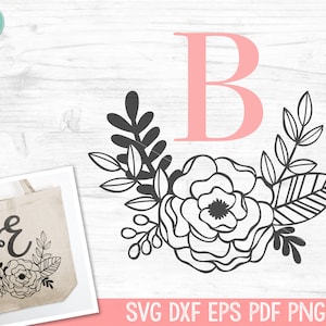 Flower Monogram SVG, Floral Monogram cut file, Monogram Frame, flower svg file, floral svg file, wedding monogram sign, bridesmaids gift svg