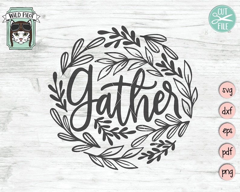 Op de afbeelding: Zwart-wit grafisch ontwerp van het woord "Gather" omringd door een krans van bladeren.