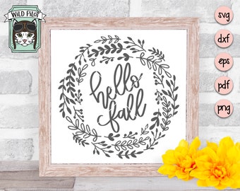 Hello Fall SVG, Wreath SVG, Fall svg file, Fall cut file, Fall wreath cut file, Hello Fall vector, laurel, fall, harvest