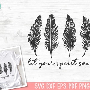 Let Your Spirit Roar SVG, Feathers SVG, Boho Feather Cut File, Bohemian svg, Tribal Feathers svg, Wild Free svg, Southwest svg, Boho svg