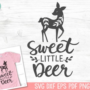 Sweet Little Deer SVG, Deer Nursery SVG, Cute Deer SVG, Deer Cut file, Deer Clipart, Deer Clip Art, Deer svg file, Baby Girl Sister svg file