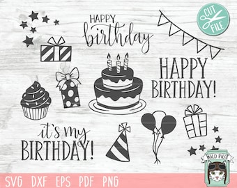 Birthday SVG file, Birthday cut file, Happy Birthday, Its My Birthday, Birthday Cake, Birthday Party, Cupcake, Presents, Bunting, clipart