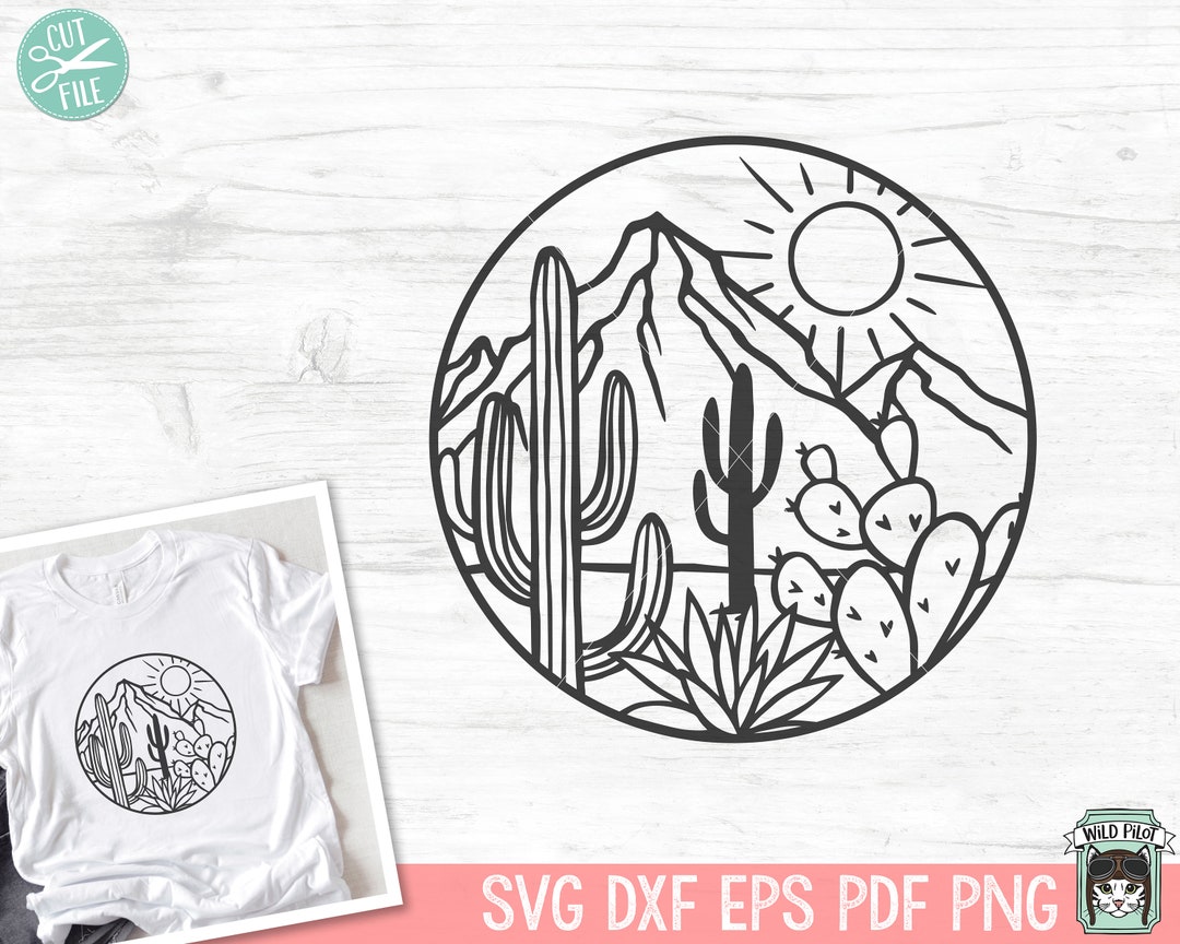 Cactus SVG File, Cactus Cut File, Desert Scene Svg, Cactus Scene Svg ...