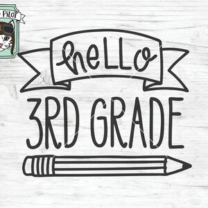 Hello 3rd Grade SVG, Back to school SVG, First day of school svg file, Third Grade SVG file, School shirt svg, School sign svg