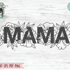 Pode incluir: Desenho floral preto e branco com a palavra "MAMA" em letras pretas em negrito. O design é adequado para projetos de artesanato.