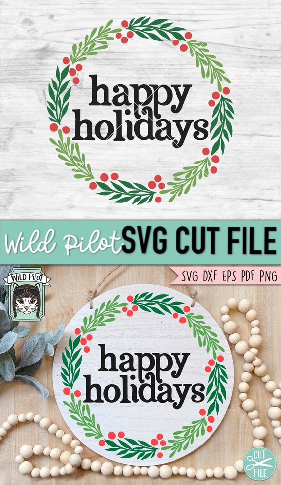 Happy Holidays Sign SVG, Happy Holidays Wreath SVG, Christmas