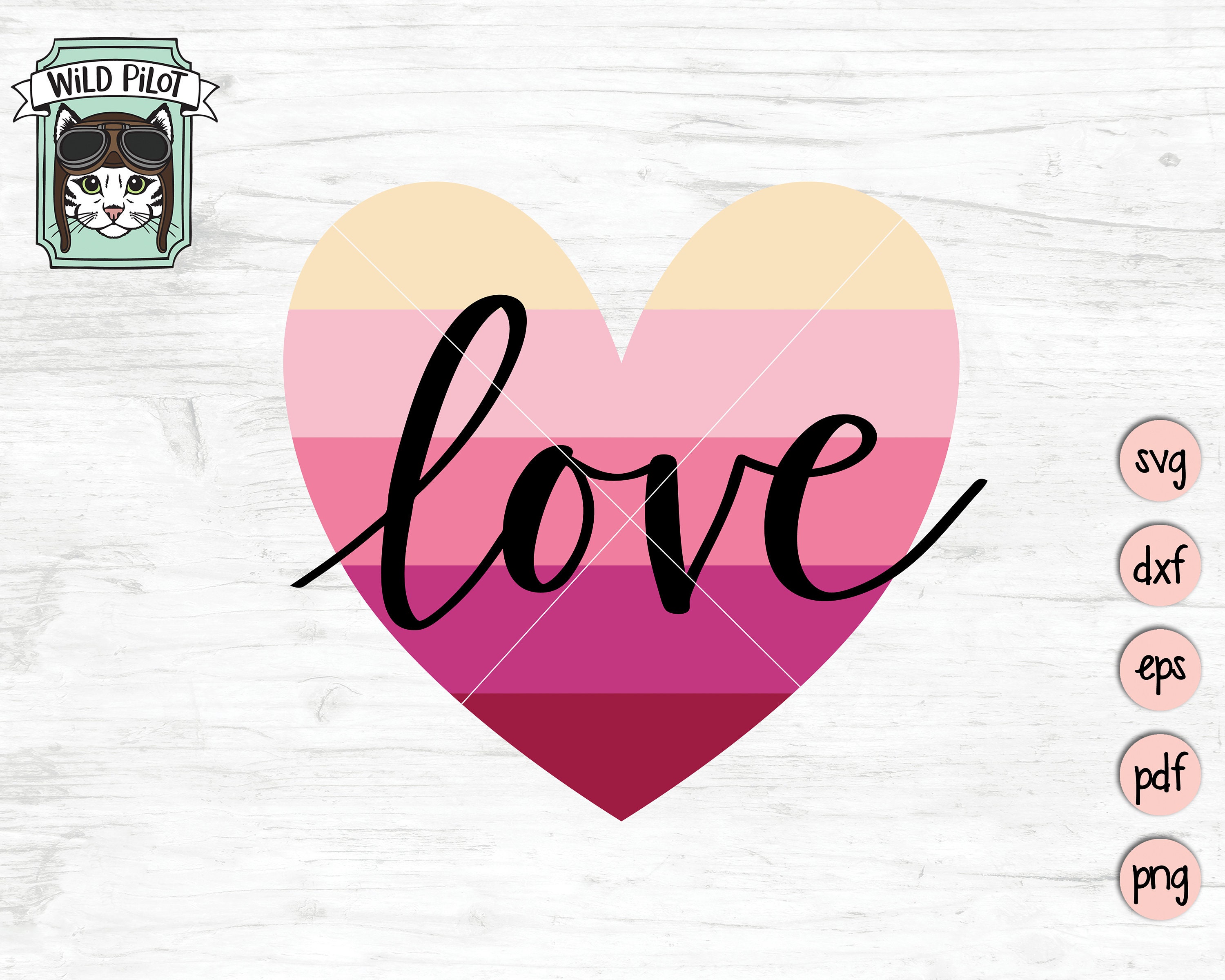 Love SVG File, Heart SVG File, Valentines Day SVG File, Valentines Cut ...