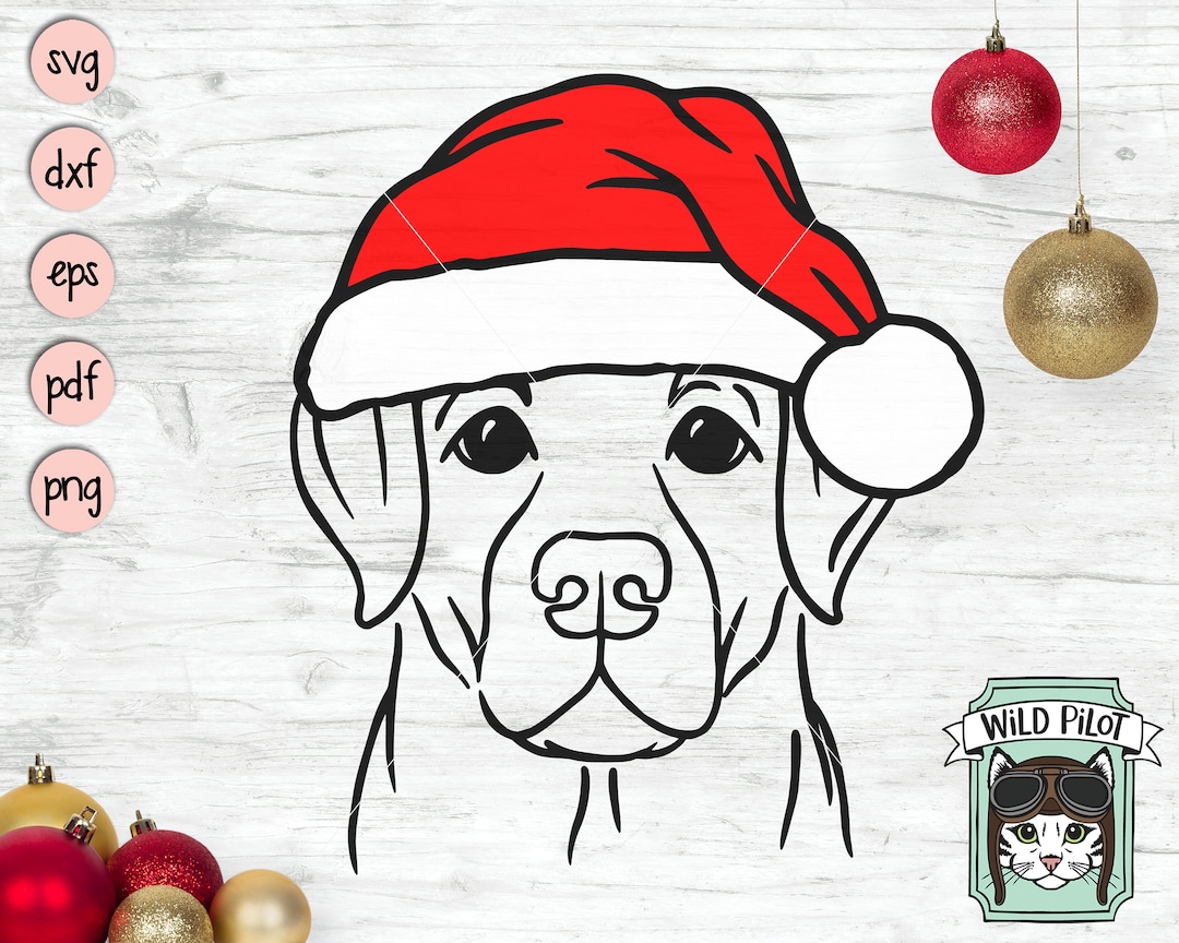 Dog Santa Hat Svg File Dog With Hat Svg Christmas Svg File Labrador Retriever Svg Christmas Cut File Christmas Animals Lab Santa Hat Etsy
