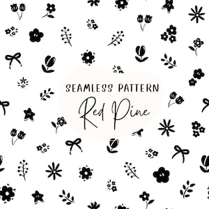 May include: A seamless pattern design featuring various black floral and botanical illustrations on a white background. The text "SEAMLESS PATTERN Red Pine" is centered. The design includes flowers, leaves, bows, and other natural elements.