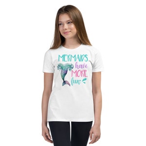 Youth Mermaid Shirt, Mermaid Top, Mermaid Tshirt, Mermaid T Shirt, Beach Theme Gift, Mermaid Outfit, Mermaid Birthday Shirt, Have More Fun