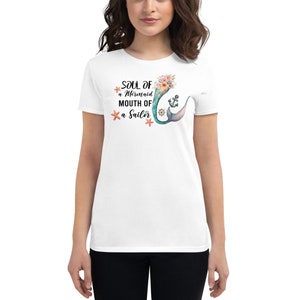 Womens Soul of a Mermaid Mouth of a Sailor, Mermaid Party Tshirt, Mermaid Birthday Tshirt, T shirts, Womens Mermaid Shirt, Mermaid Shirt