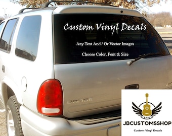 Custom Vinyl Decals - Make Your Own Personalized Decal - Car/ Window ...