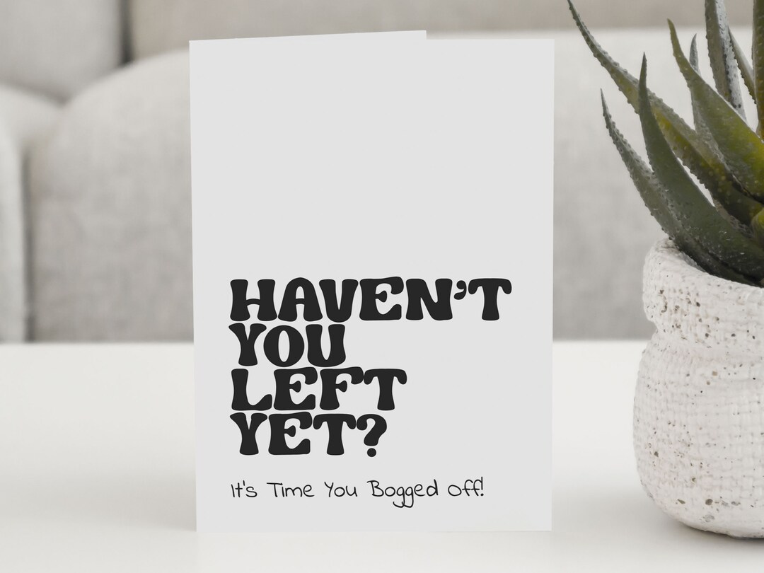 Humorous Leaving Card New Job Sarcastic Card Greetings Card Typography