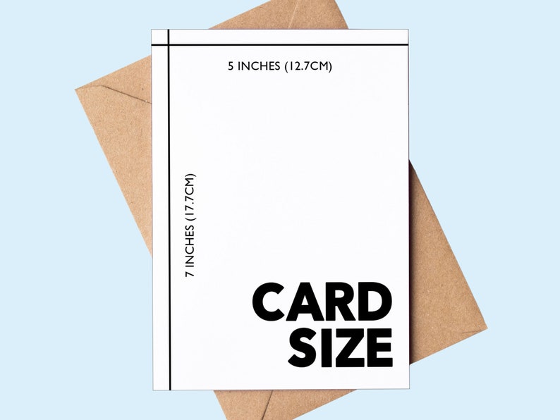 以下が含まれることがあります： 「CARD SIZE」と寸法「7 INCHES (17.7CM)」と「5 INCHES (12.7CM)」が黒文字で書かれた白いカードです。