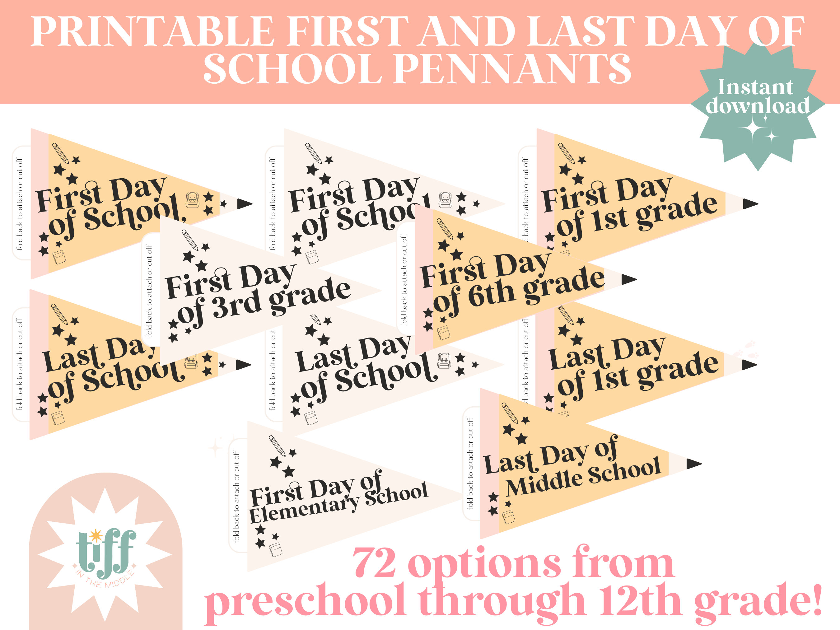 First & Last Day of School Pennant Flags • Back to School • Teacher Gift • Instant Download  • Teacher Printable