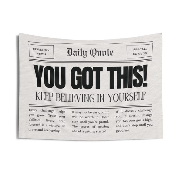 You Got This Classroom Tapestry, Newspaper Decor, Classroom Decor, Inspiration Classroom Decor, Growth Mindset, Teacher Gift