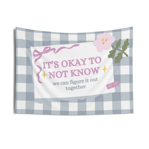 It's Okay to Not Know Tapestry, Classroom Tapestry, Classroom Decor, Teacher gift, Teacher appreciation, Social Emotional Learning image 2
