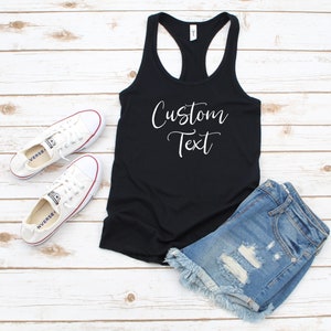 Custom Tank Top/ Custom Shirt/Tank Top/Personalized Tank / Summer Must / Summer Tank / Made for You /Hen Party /Girls Weekend