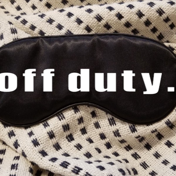 Off Duty Sleep Mask // Sleep Mask // off duty Sleep Mask // Custom Eye Mask /// Sleep Secret // Must Have //