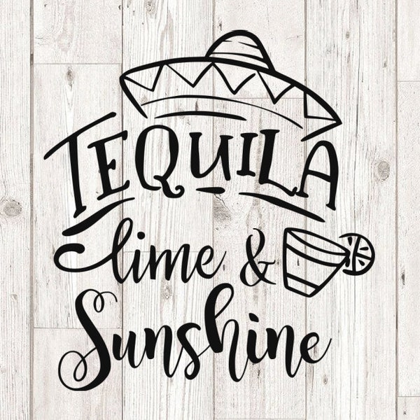 Tequila lime and sunshine svg, tequila svg, tequila lime and sunshine clipart, cut files for cricut silhouette, png, eps
